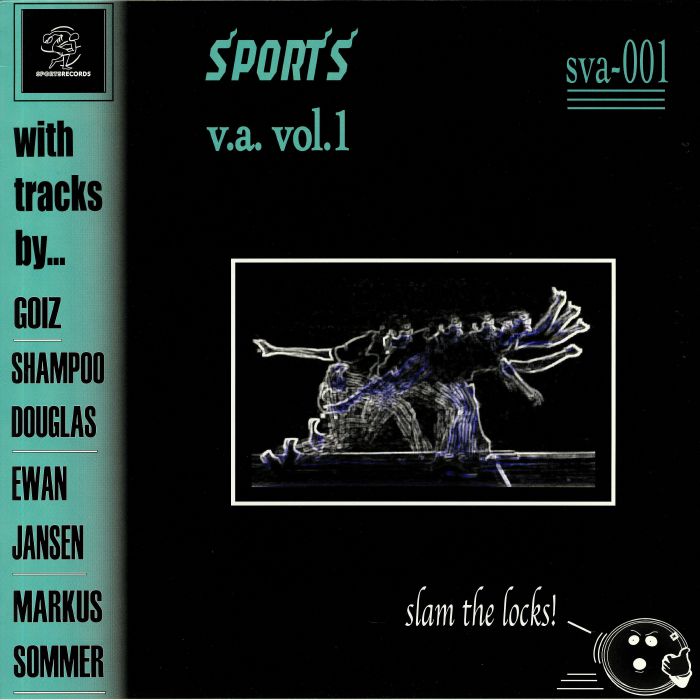 GOIZ/SHAMPOO DOUGLAS/EWAN JANSEN/MARKUS SOMMER - Sports Various Artists Vol 1