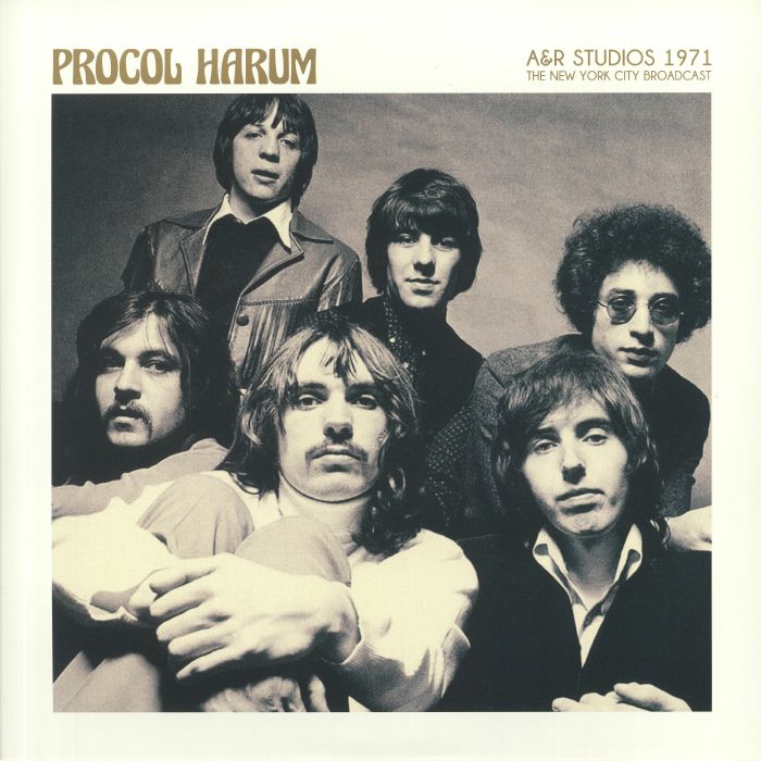 PROCOL HARUM - A&R Studios 1971: The New York City Broadcast