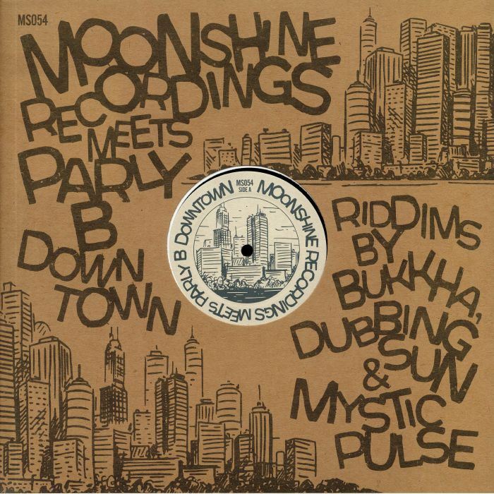 MYSTIC PULSE/PARLY B/BUKKHA/DUBBING SUN - Moonshine Recordings Meets Parly B Downtown