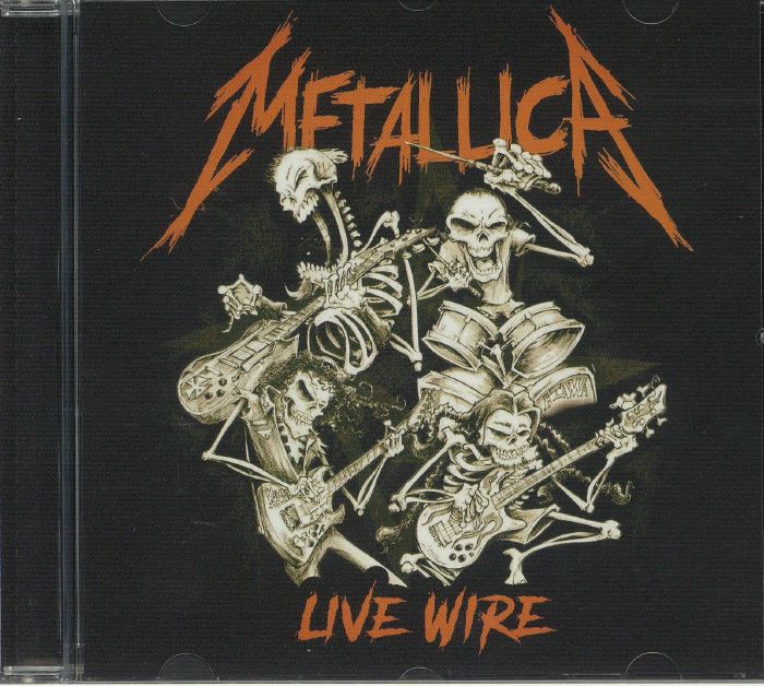 METALLICA - Live Wire