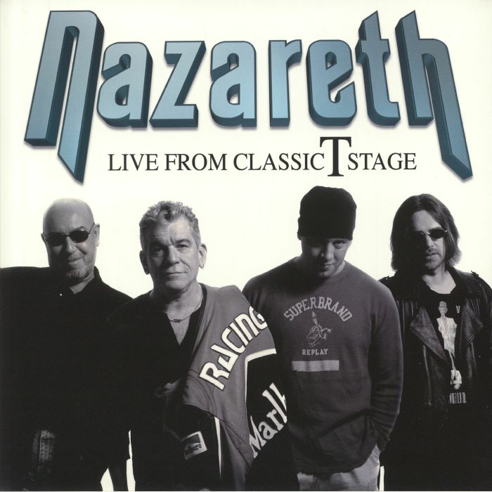 NAZARETH - Live From Classic T Stage
