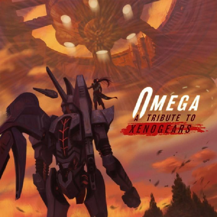 VARIOUS - Omega: A Tribute To Xenogears (Soundtrack)