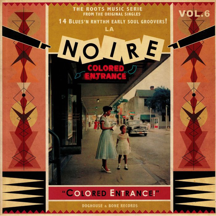 VARIOUS - La Noire 06: Colored Entrance!