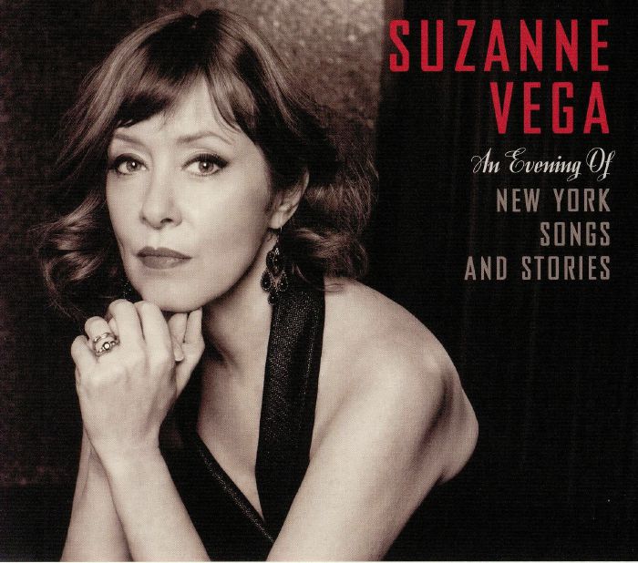 VEGA, Suzanne - An Evening Of New York Songs & Stories