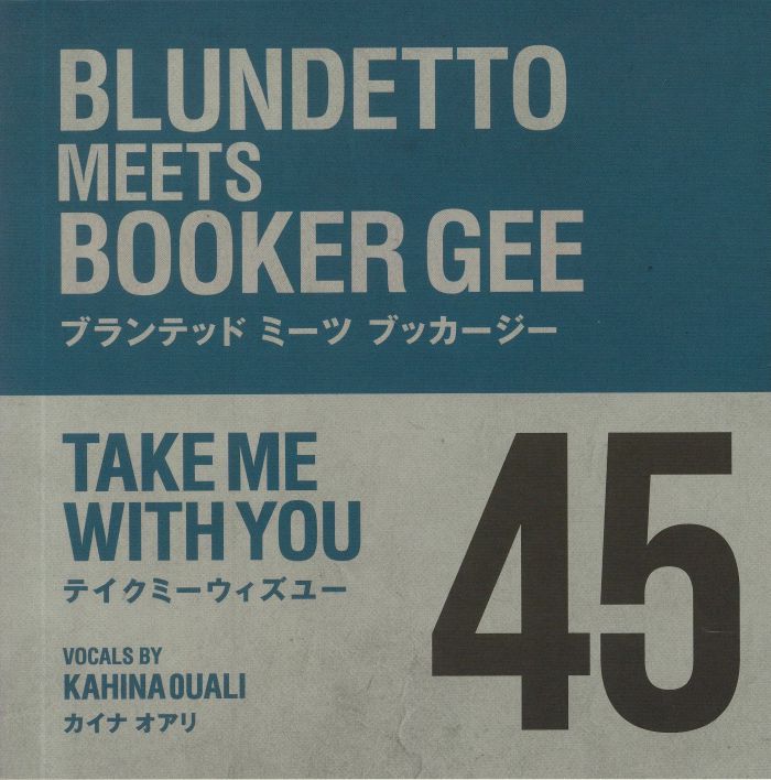 BLUNDETTO meets BOOKER GEE - Take Me With You