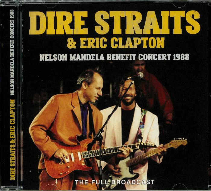 DIRE STRAITS/ERIC CLAPTON - Nelson Mandela Benefit Concert 1988: The Full Broadcast (B-STOCK)
