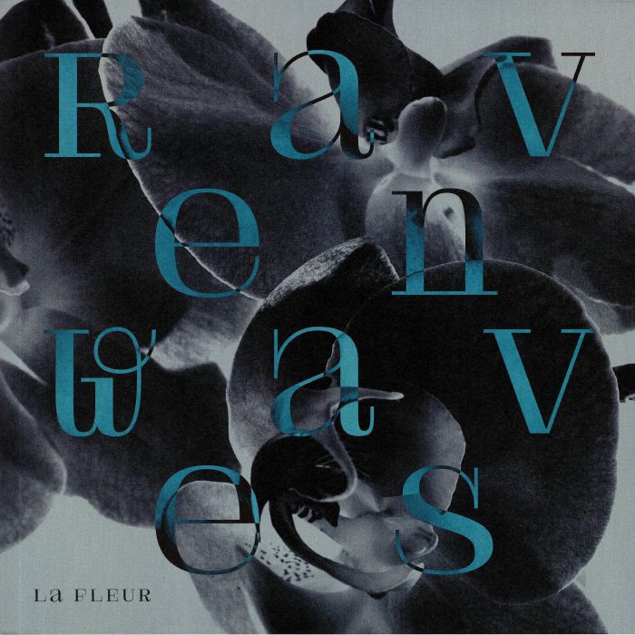 LA FLEUR - Ravenwaves EP