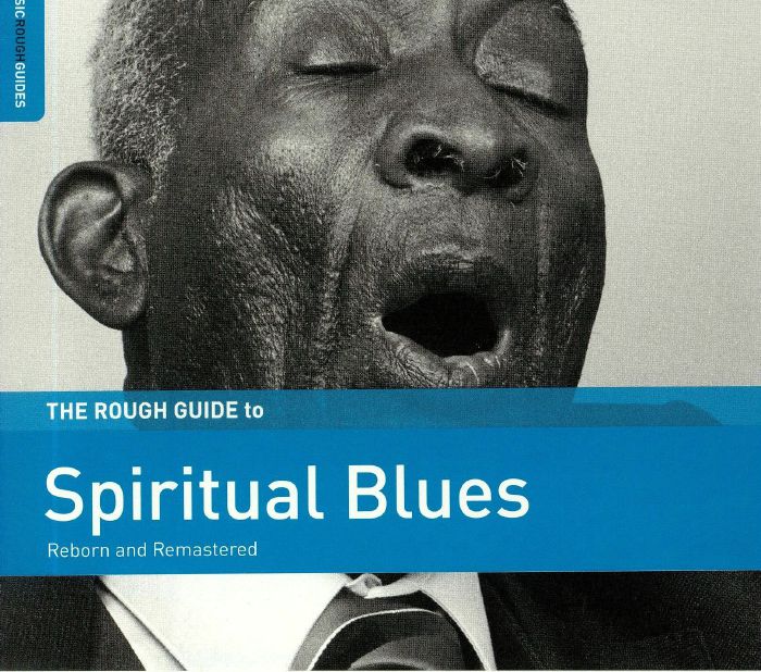 VARIOUS - The Rough Guide To Spiritual Blues (remastered)