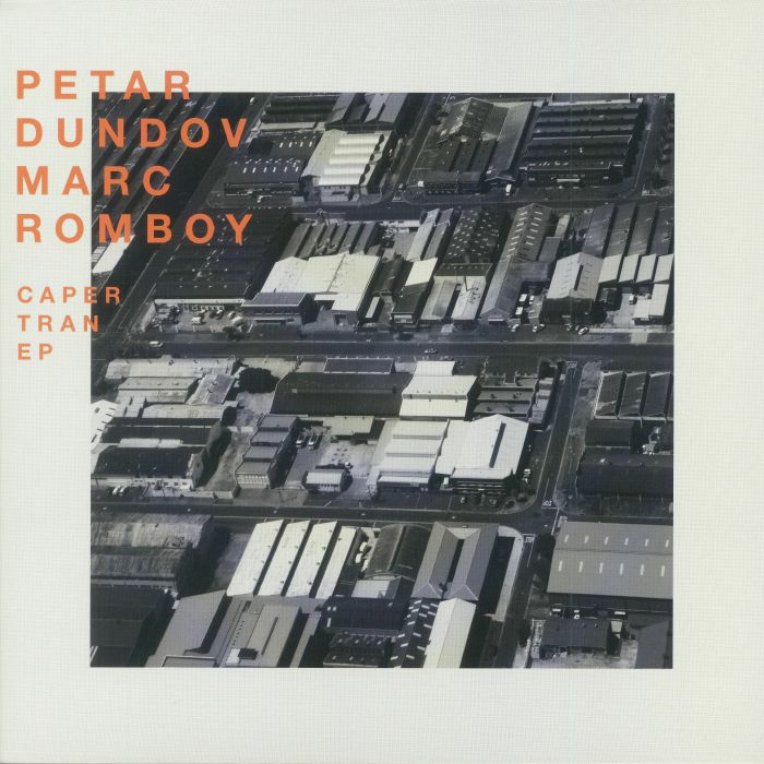 DUNDOV, Petar/MARC ROMBOY - Caper Tran EP (B-STOCK)
