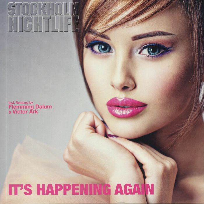 STOCKHOLM NIGHTLIFE - It's Happening Again