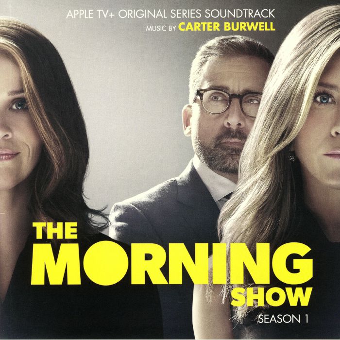 BURWELL, Carter - The Morning Show: Season 1 (Soundtrack)