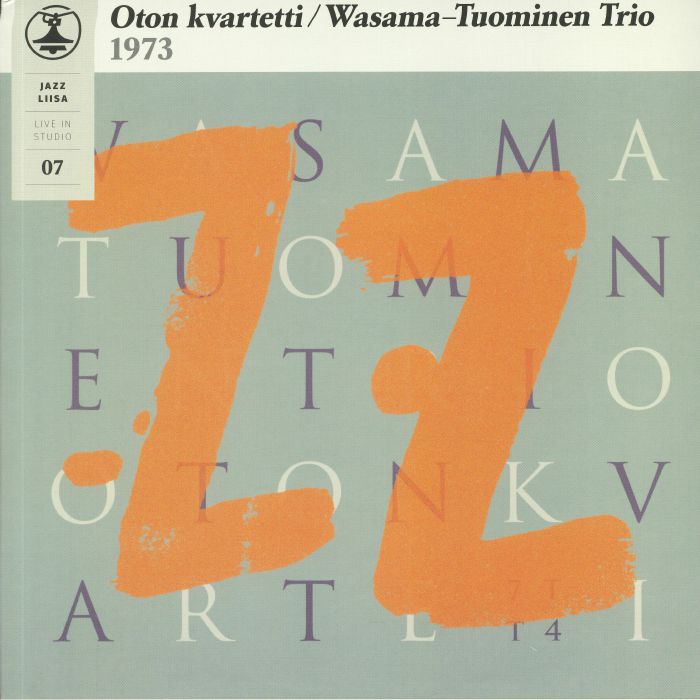 OTON KVARTETTI/WASAMA TUOMINEN TRIO - Jazz Liisa 7