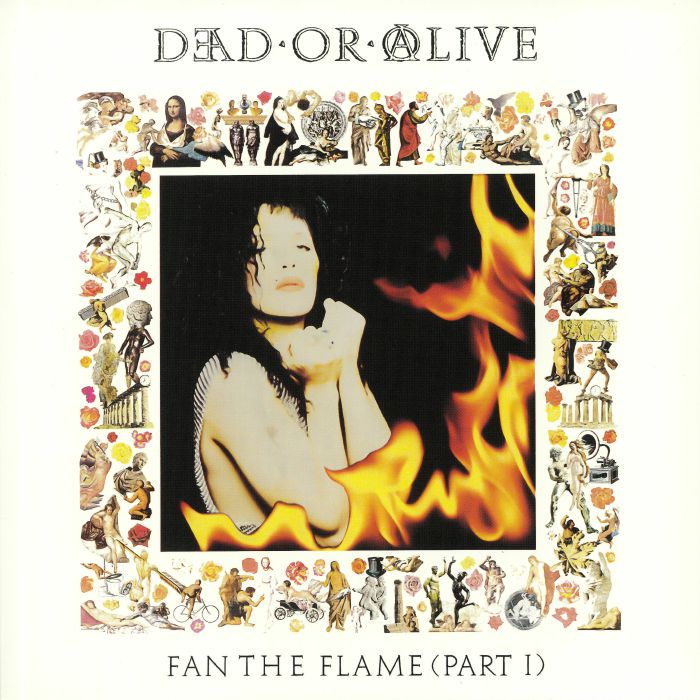 DEAD OR ALIVE - Fan The Flame: Part 1 (30th Anniversary Edition)