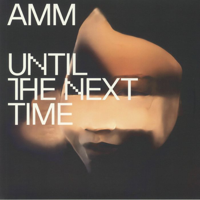 AMM - Until The Next Time