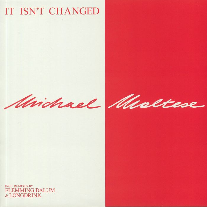 MALTESE, Michael - It Isn't Changed