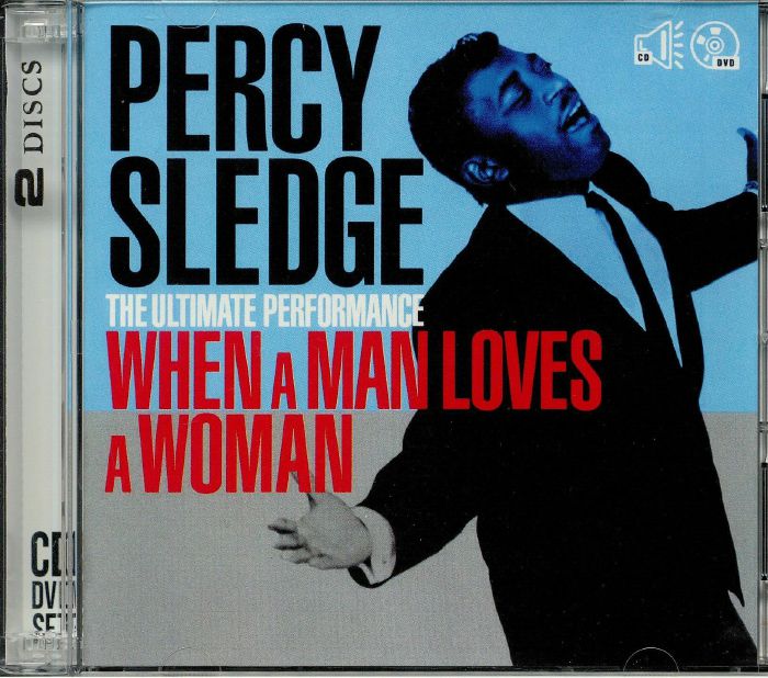 SLEDGE, Percy - The Ultimate Performance: When A Man Loves A Woman
