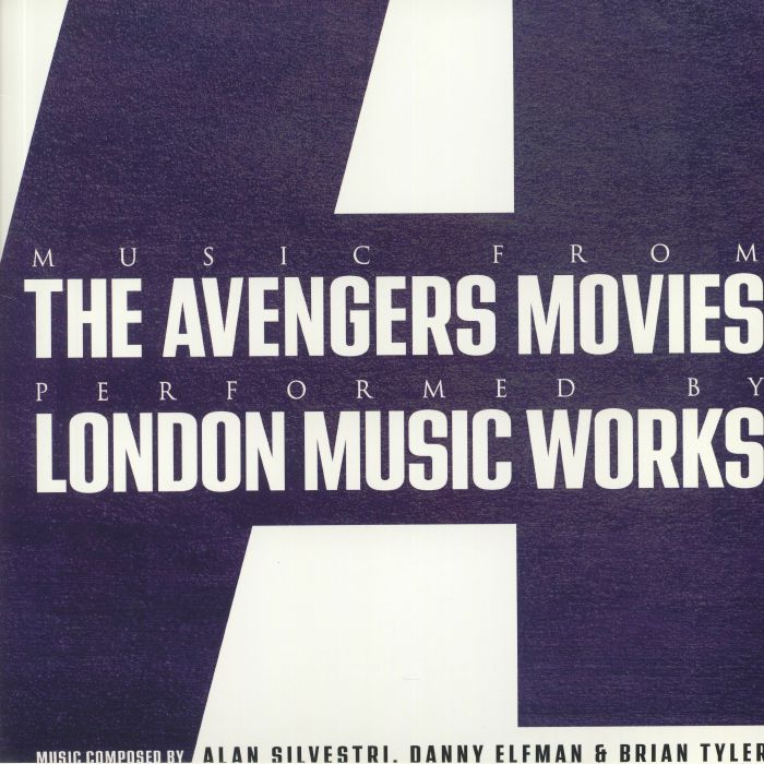 LONDON MUSIC WORKS - Music From The Avengers Movies (Soundtrack)