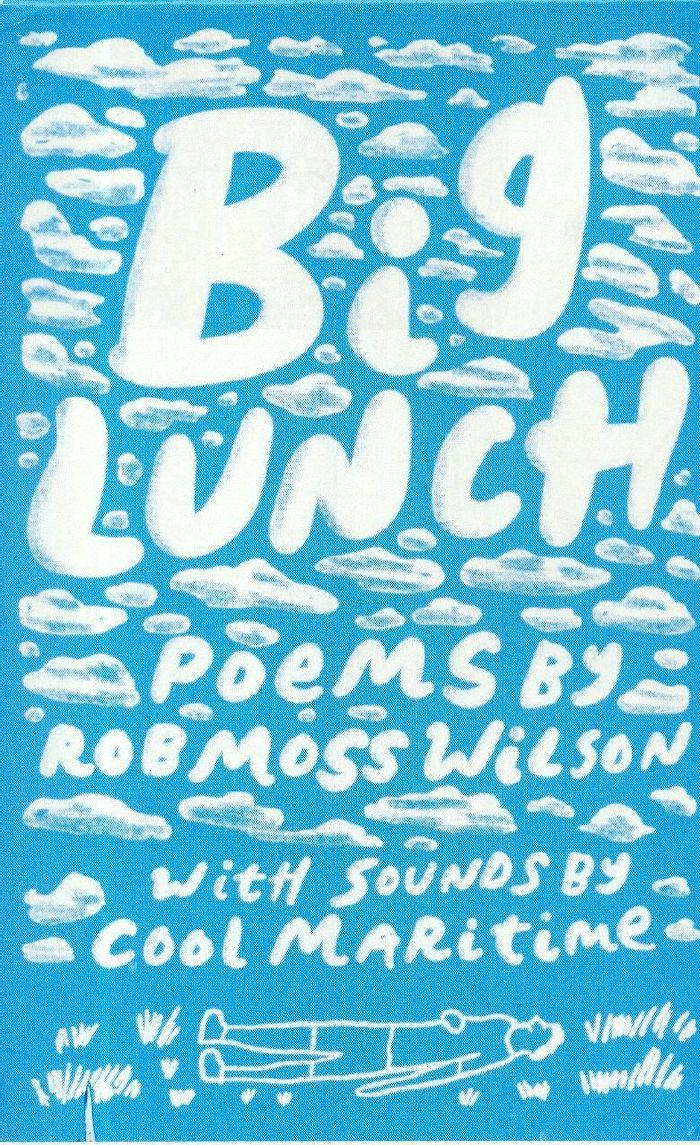 Rob MOSS WILSON/COOL MARITIME - Big Lunch