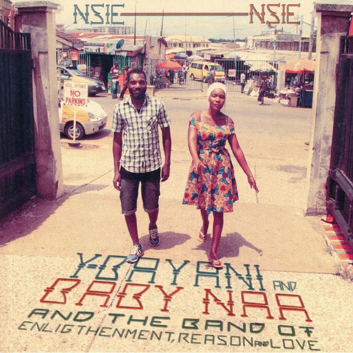 Y BAYANI/BABY NAA/THE BAND OF ENLIGHTENMENT REASON & LOVE - Nsie Nsie