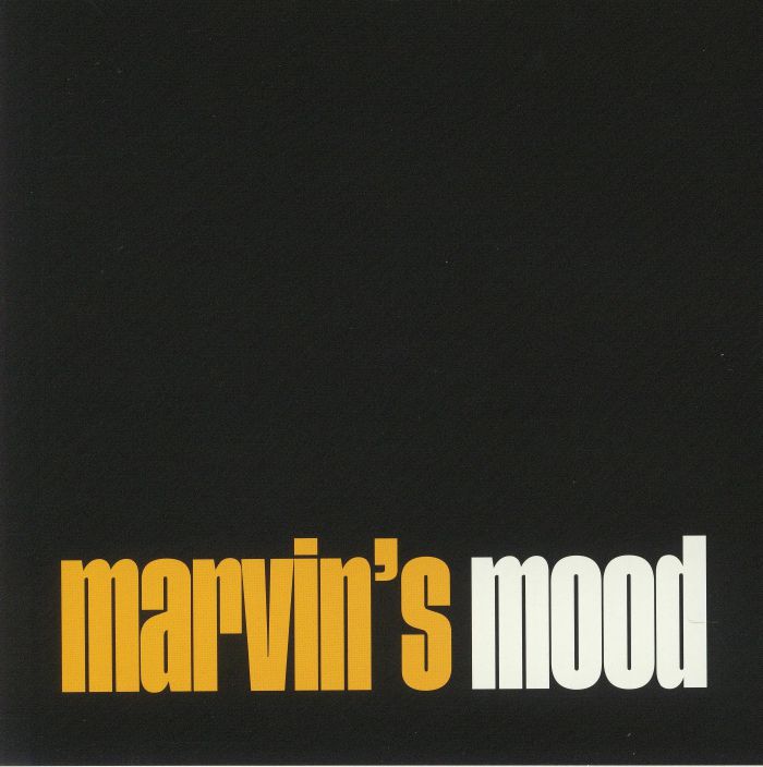 STRO ELLIOT - Marvin's Mood