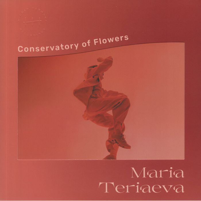 TERIAEVA, Maria - Conservatory Of Flowers