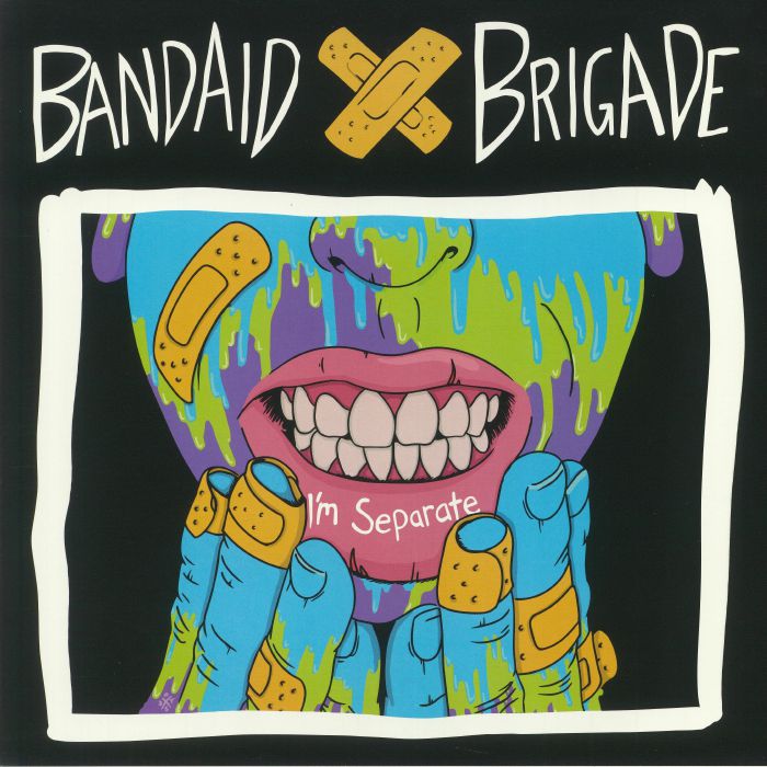BANDAID BRIGADE - I'm Separate