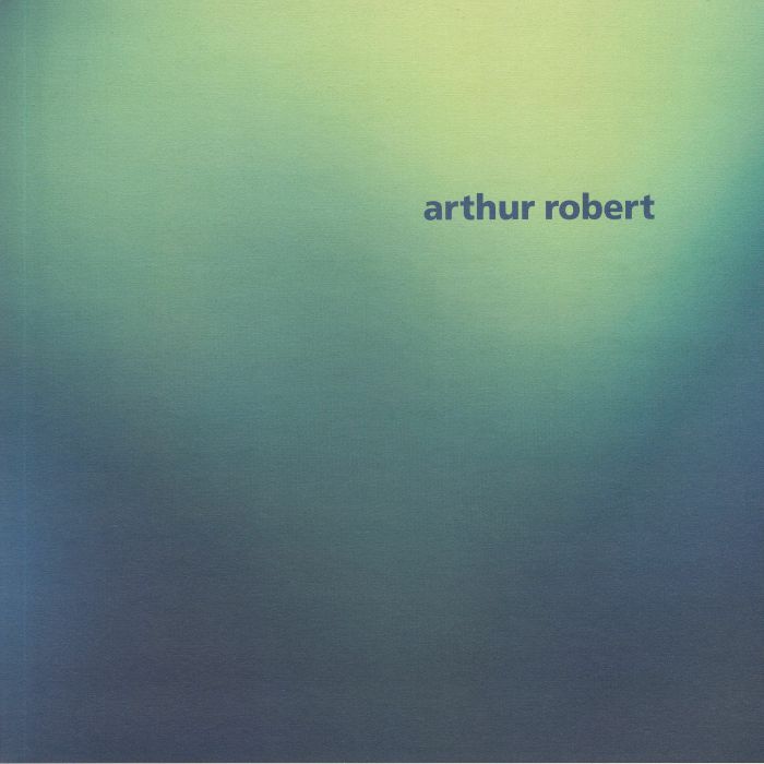 ROBERT, Arthur - Arrival Part 2