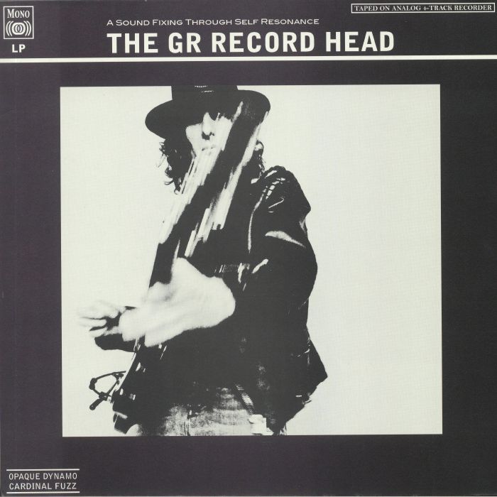 GR - The GR Record Head (mono)