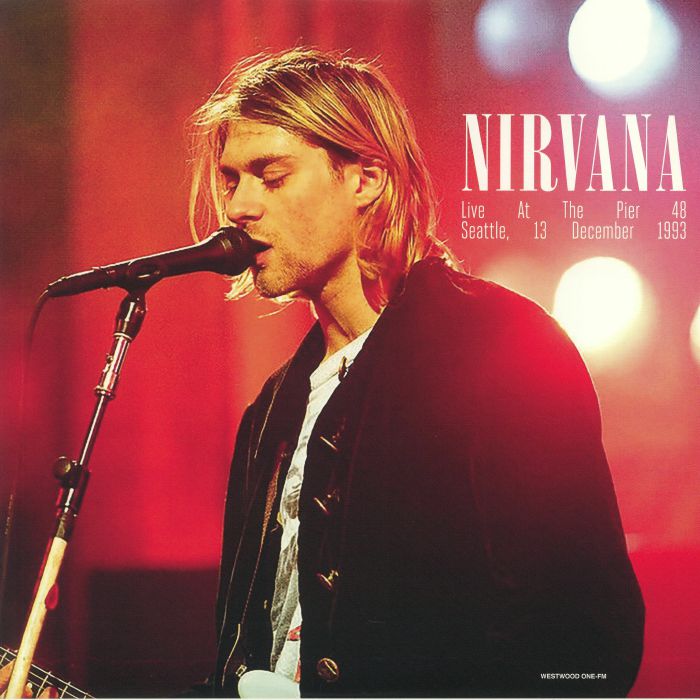NIRVANA - Live At The Pier 48 Seattle December 13th 1993