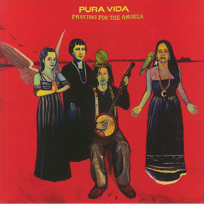 PURA VIDA - Praying For The Angels