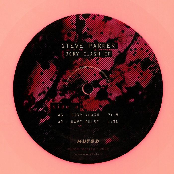 PARKER, Steve - Body Clash EP