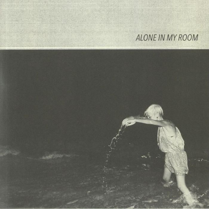 ALONE IN MY ROOM - Alone In My Room