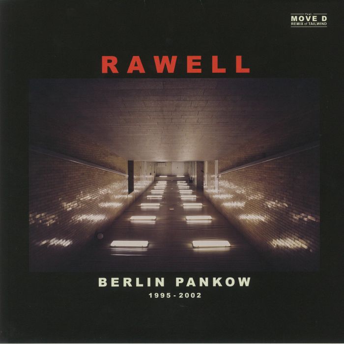 RAWELL - Berlin Pankow 1995-2002