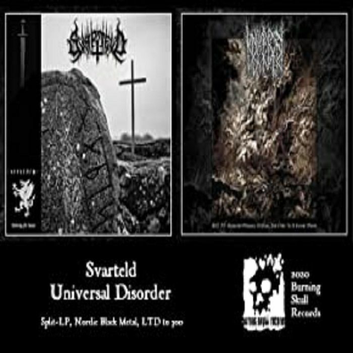SVARTELD/UNIVERSAL DISORDER - Svarteld/Universal Disorder