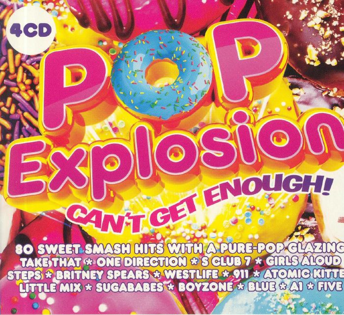 VARIOUS - Pop Explosion: Can't Get Enough!