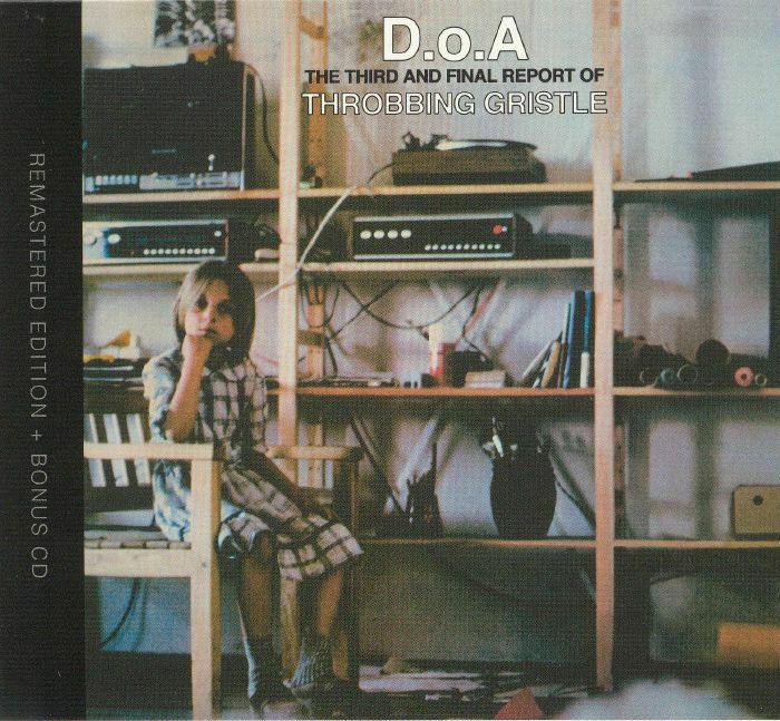 THROBBING GRISTLE - DOA: The Third & Final Report Of Throbbing Gristle (remastered) (B-STOCK)