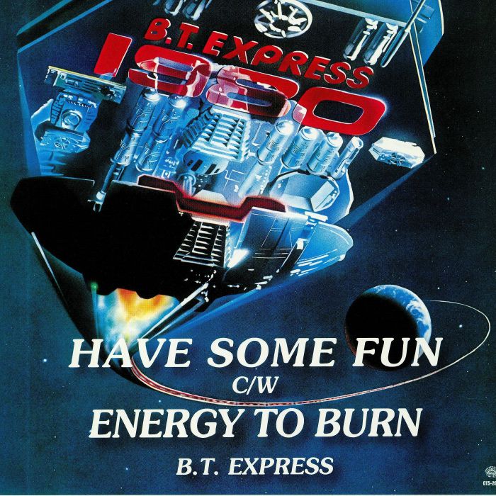 BT EXPRESS - Have Some Fun