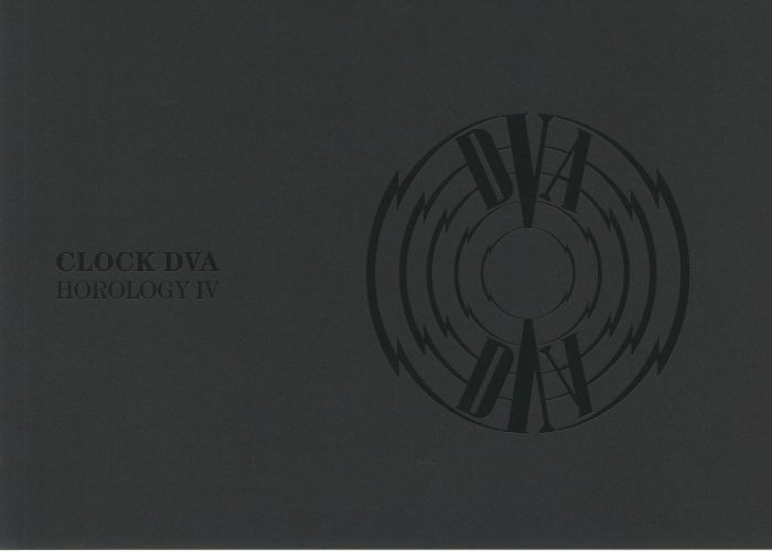 CLOCK DVA - Horology IV: Retrospective 1976-1981