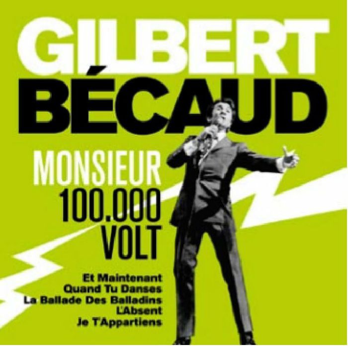 BECAUD, Gilbert - Monsieur 100 000 Volts