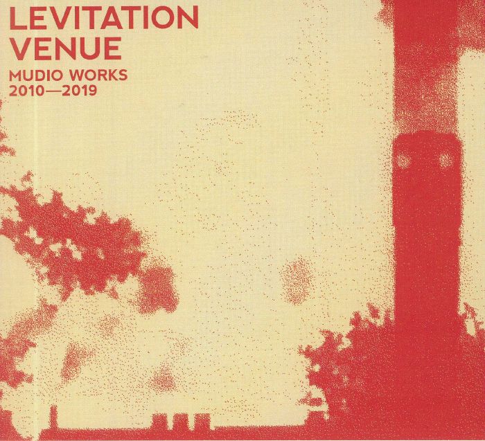 LEVITATION VENUE - Mudio Works 2010 - 2019