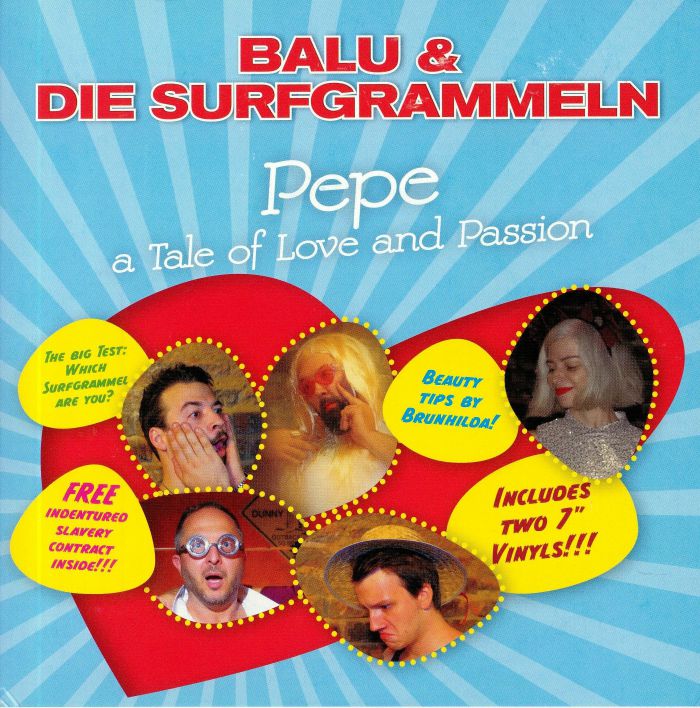 BALU & DIE SURFGRAMMELN - Pepe: A Tale Of Love & Passion