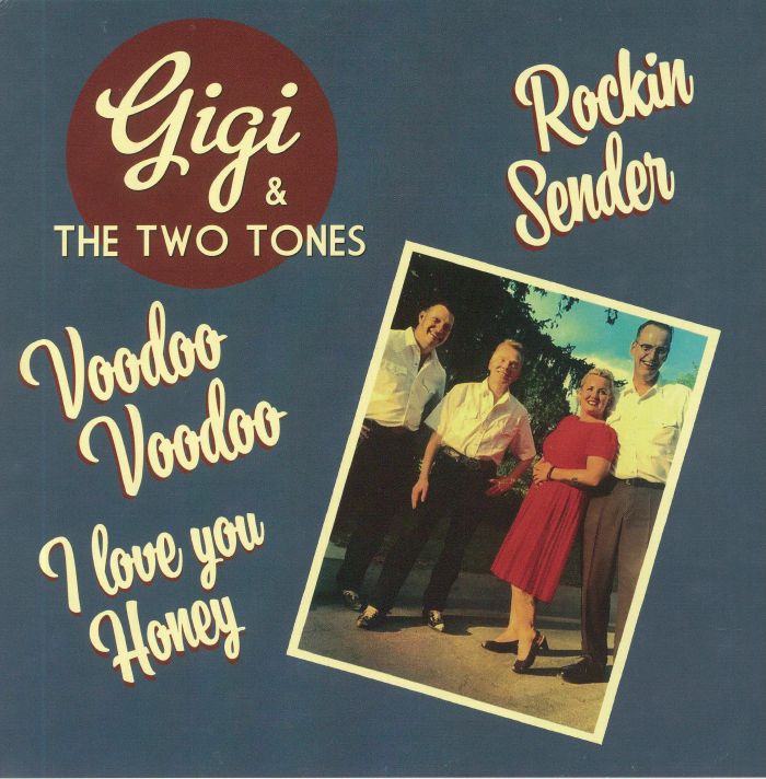 GIGI & THE TWO TONES - Rockin Sender