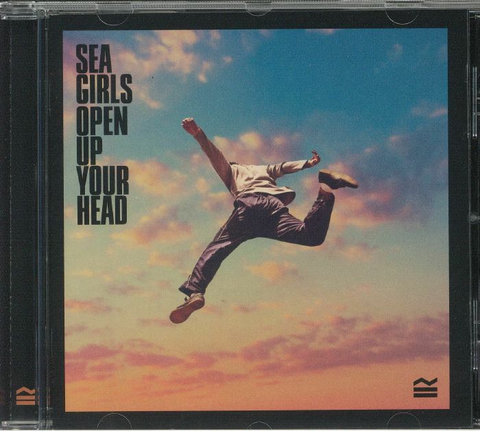 SEA GIRLS - Open Up Your Head