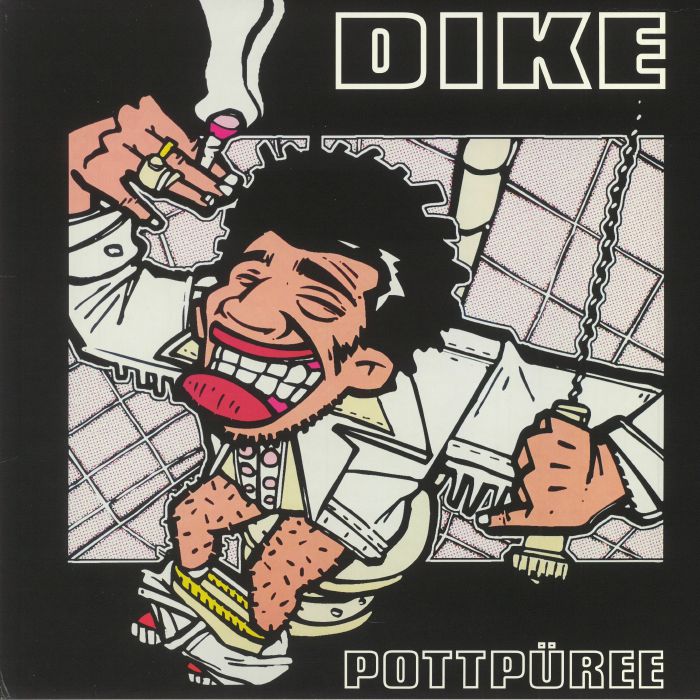 DIKE - Pottpuree