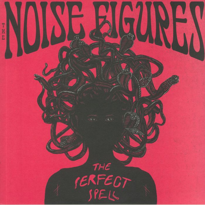 NOISE FIGURES, The - The Perfect Spell