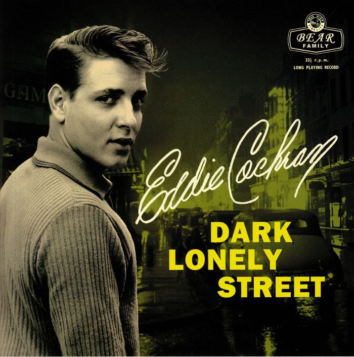 COCHRAN, Eddie - Dark Lonely Street