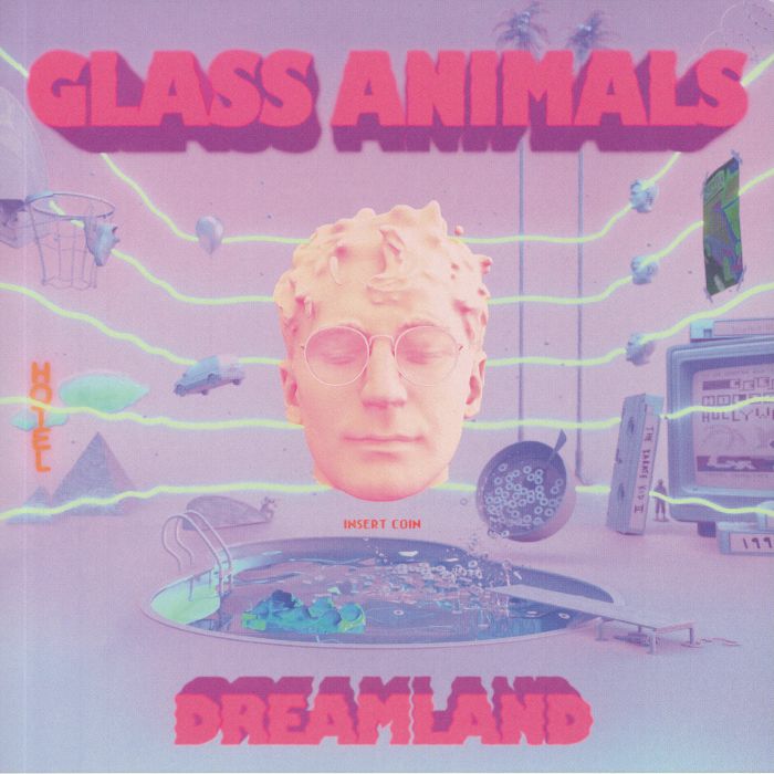 GLASS ANIMALS - Dreamland