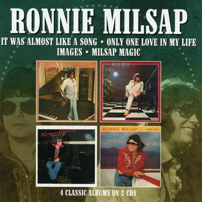 MILSAP, Ronnie - It Was Almost Like A Song/Only One Love In My Life/Images/Milsap Magic