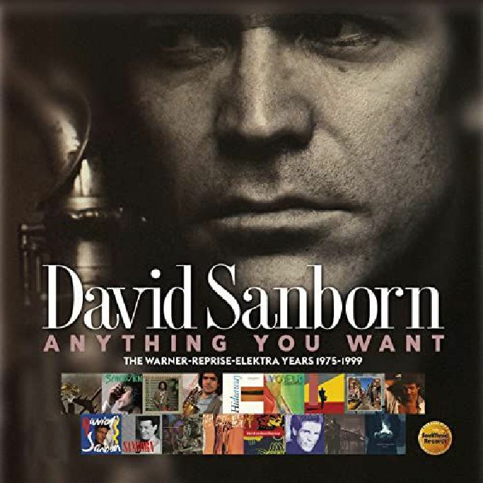 SANBORN, David - Anything You Want: The Warner/Reprise/Elektra Years (1975-1999)