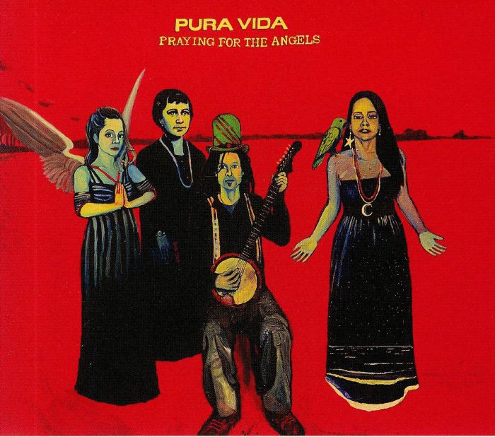 PURA VIDA - Praying For The Angels